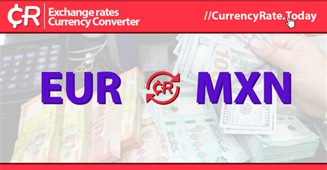 Tipo de cambio 300 EUR a MXN (conversor de Euro para Peso .
